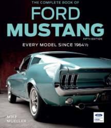 The Complete Book of Ford Mustang: