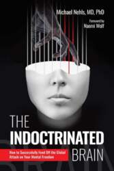 The Indoctrinated Brain: How to Successfully