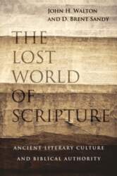 The Lost World of Scripture: Ancient