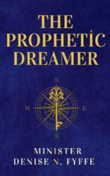 The Prophetic Dreamer