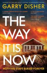 The Way It Is Now: a