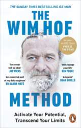 The Wim Hof Method: Activate Your