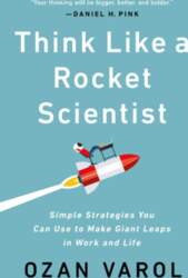 Think Like a Rocket Scientist: Simple