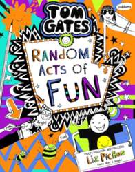Tom Gates 19: Random Acts of