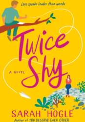 Twice Shy
