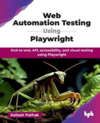 Web Automation Testing Using Playwright: End-to-end