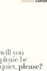Will You Please Be Quiet, Please