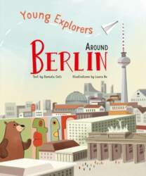 Young Explorers Around Berlin: Young Explorers