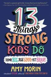 13 Things Strong Kids Do: Think