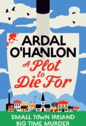 A Plot to Die For: Murder