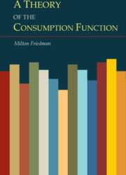 A Theory of the Consumption Function
