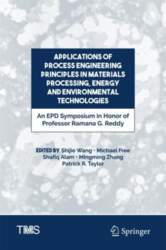 Applications of Process Engineering Principles in