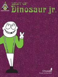 Best of Dinosaur Jr. Guitar Songbook