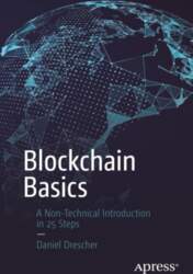 Blockchain Basics: A Non-Technical Introduction in