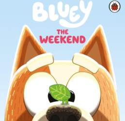 Bluey: The Weekend