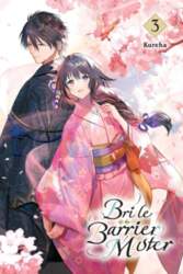 Bride of the Barrier Master, Vol