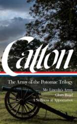 Bruce Catton: The Army of the
