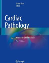 Cardiac Pathology: A Guide to Current