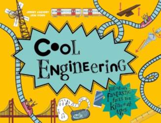 Cool Engineering: Filled with Fantastic Facts
