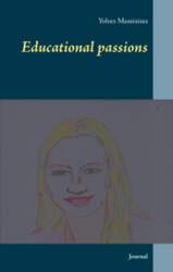 Educational passions: Journal