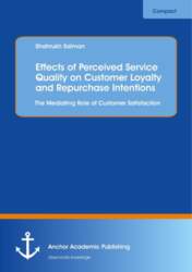 Effects of Perceived Service Quality on
