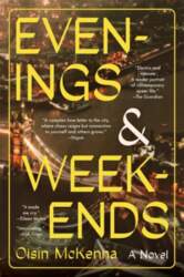 Evenings and Weekends
