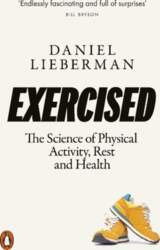 Exercised: The Science of Physical Activity