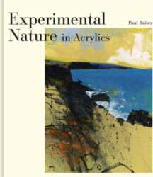 Experimental Nature in Acrylics: Our Landscapes