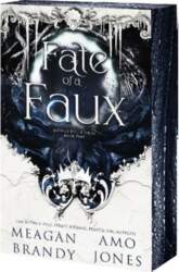 Fate of a Faux