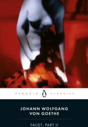 Faust: The Second Part of the