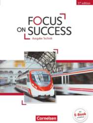 Focus on Success B1-B2. Schülerbuch Technik