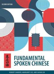 Fundamental Spoken Chinese: Second Edition