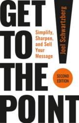 Get to the Point! Second Edition: