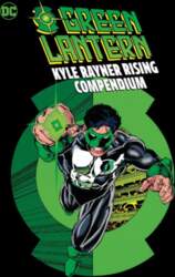 Green Lantern: Kyle Rayner Rising Compendium