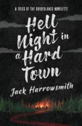 Hell Night in a Hard Town: