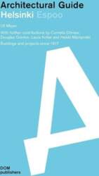 Helsinki Espoo. Architectural Guide: Buildings and