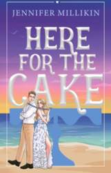Here For The Cake