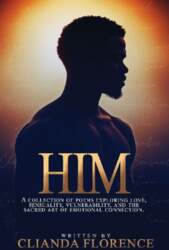 HIM: A collection of poems exploring