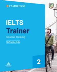 IELTS Trainer 2 General Training: Six