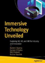 Immersive Technology Unveiled: Exploring AR, VR