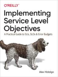 Implementing Service Level Objectives: A Practical