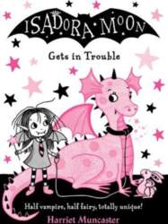 Isadora Moon Gets in Trouble
