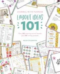 Journal with Purpose Layout Ideas 101: