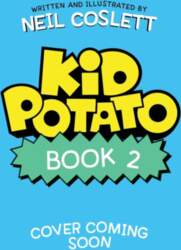 Kid Potato: Fry and Stop Me: