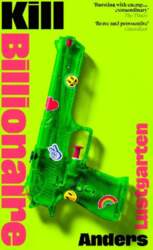 Kill Billionaire