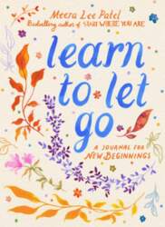 Learn to Let Go: A Journal