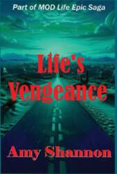 Life`s Vengeance