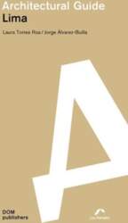 Lima. Architectural Guide