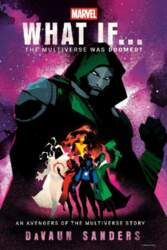 Marvel: What If...The Multiverse Was