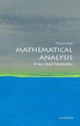 Mathematical Analysis: A Very Short Introduction: